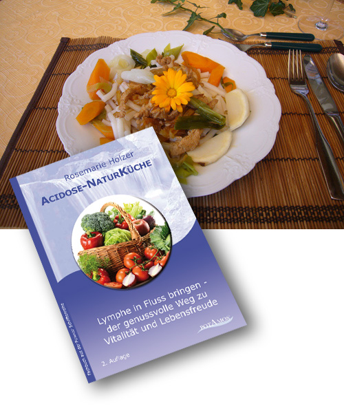 Gesundes essen aus der Acidose Naturküche
